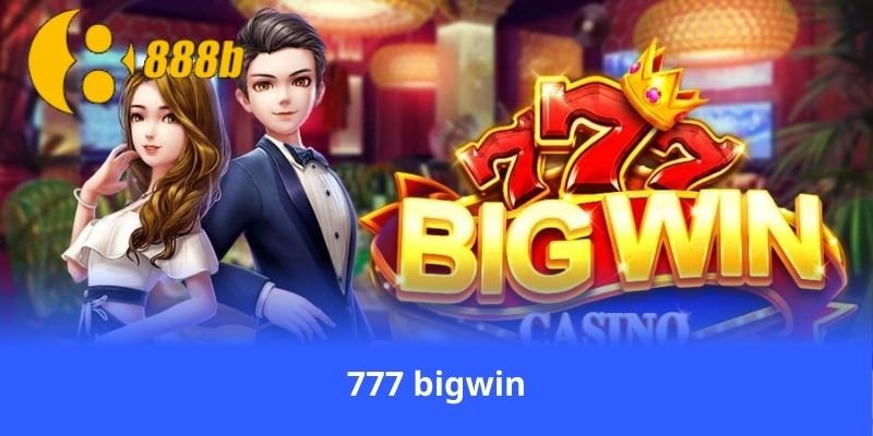 777-bigwin